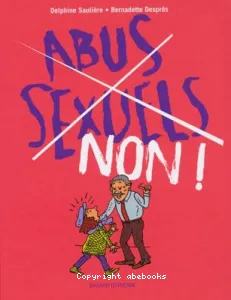 Abus sexuels, non !