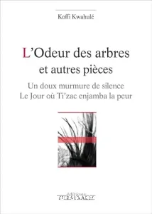 L'odeur des arbres