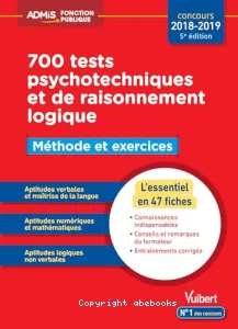 700 tests psychotechniques et de raisonnement logique