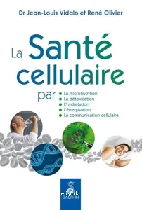 La santé cellulaire