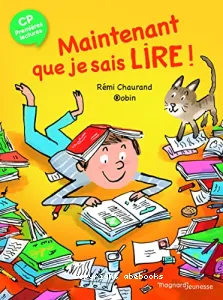 Maintenant que je sais lire