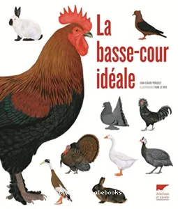 La basse-cour idéale