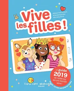 Le guide 2019 de celles qui seront bientôt ados !