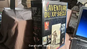 L'Aventure du XXe siècle