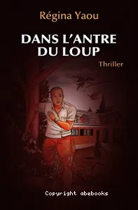 Dans l'antre du loup