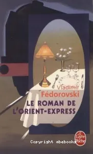 Le roman de l'Orient-Express