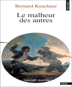 Le malheur des autres