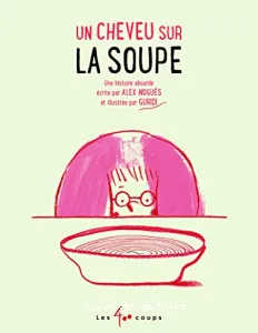 Un cheveu sur la soupe