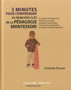 50 principes clés de la pédagogie Montessori