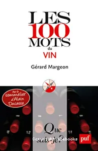 Les 100 mots du vin