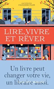 Lire, vivre, rêver