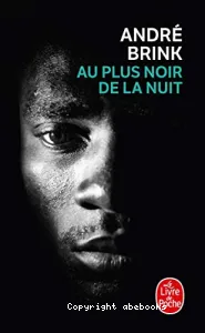 Au plus noir de la nuit