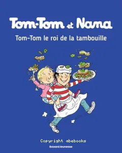 Tom-Tom le roi de la tambouille