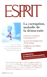 Esprit, 402 - février 2014 - La corruption, maladie de la démocratie