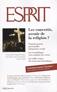 Esprit, 404 - mai 2014 - Les convertis, avenir de la religion ?