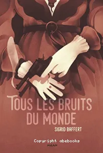 Tous les bruits du monde