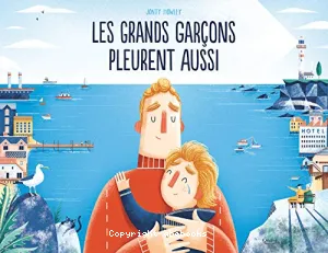 Les grands garçons pleurent aussi