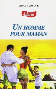 Un homme pour maman