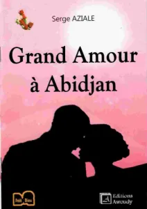 Grand amour à Abidjan