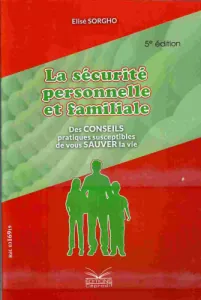 La sécurité personnelle et familiale