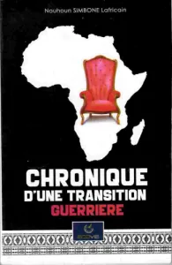 Chronique d'une transition guerrière