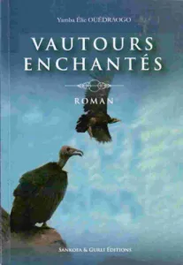 Vautours enchantés