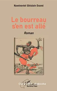 Le bourreau s'en est allé