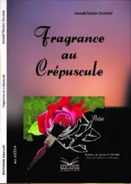 Fragrance au crépuscule