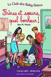 Frères et soeurs, quel bonheur !