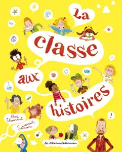 La classe aux histoires