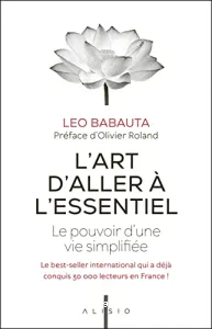 L'art d'aller à l'essentiel