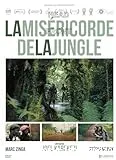 La miséricorde de la jungle