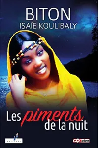 Les piments de la nuit