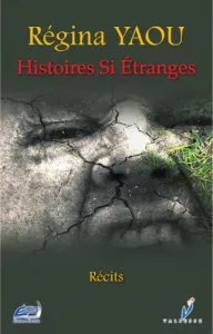 Histoires si étranges