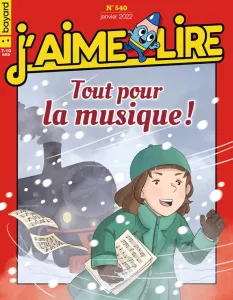 J'aime lire, 540 - Janvier 2022 - Tout pour la musique !