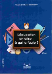 L'éducation en crise