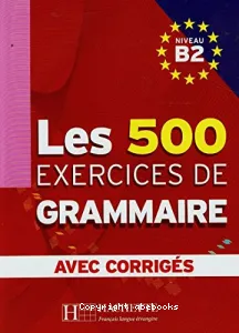 Les 500 exercices de grammaire