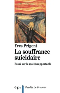 La souffrance suicidaire