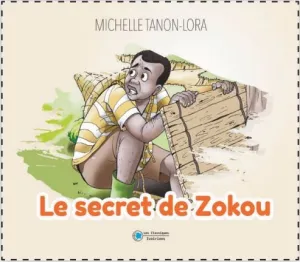 Le secret de Zokou