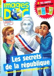 Images doc, 400 - Avril 2022 - Les secrets de la république