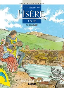 L'histoire de l'Isère en BD