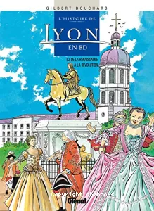 L'histoire de Lyon en BD