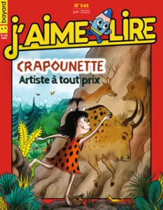 J'aime lire, 545 - Juin 2022 - Crapounette artiste à tout prix