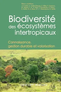 Biodiversité des écosystèmes intertropicaux