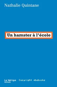 Un hamster à l'école