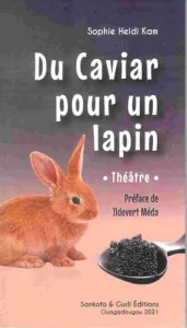 Du caviar pour un lapin