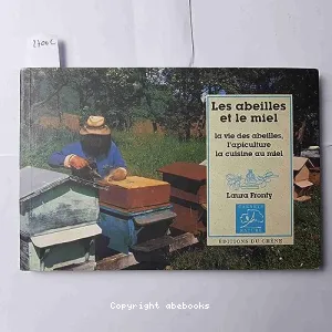 Les abeilles et le miel