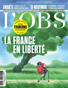 L'OBS, 3012 - Du 07 au 13 Juillet 2022 - La France en liberté