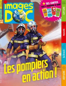 Images doc, 404 - Août 2022 - Les pompiers en action !