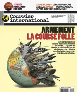 Courrier international, 1661 - Du 01 au 07 Septembre 2022 - Armement la course folle